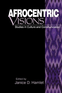 Enlarge image Cover: Afrocentric Visions - SAGE Publications Inc