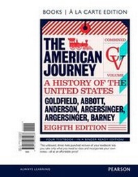 Abbildung von: American Journey, The, Combined Volume, Books a la Carte Edition - Pearson