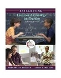 Cover: Integrating Educational Technology Into Teaching - Pearson Educational