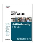 Cover: CCNA Security 640-554 Official Cert Guide - Pearson Educational