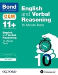 Cover: English & Verbal Reasoning: Bond 11+ CEM 10 Minute Tests (now Cambridge Select Insight) - Oxford University Press
