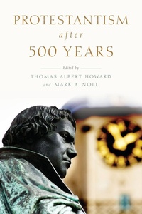 Enlarge image Cover: Protestantism after 500 Years - Oxford University Press Inc