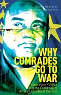 Cover: Why Comrades Go to War - Oxford University Press Inc