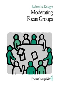 Enlarge image Cover: Moderating Focus Groups - SAGE Publications Inc