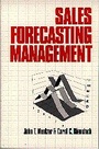 Cover: Sales Forecasting Management - SAGE Publications Inc