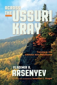 Abbildung von: Across the Ussuri Kray - Indiana University Press