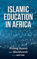 Cover: Islamic Education in Africa - Indiana University Press