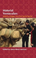 Cover: Material Vernaculars - Indiana University Press
