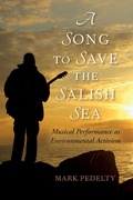 Cover: A Song to Save the Salish Sea - Indiana University Press