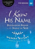 Cover: I Know His Name Video Study - Thomas Nelson Publishers
