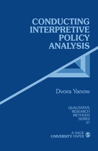 Enlarge image Cover: Conducting Interpretive Policy Analysis - SAGE Publications Inc
