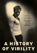 Cover: A History of Virility - Columbia University Press