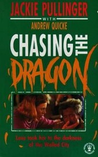 Enlarge image Cover: Chasing the Dragon - Hodder & Stoughton Religious