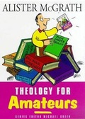 Cover: Theology for Amateurs - Hodder & Stoughton Religious