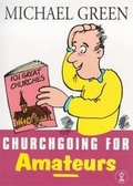 Cover: Churchgoing for Amateurs - Hodder & Stoughton Religious