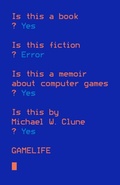 Cover: Gamelife - St. Martins Press-3pl