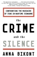 Cover: The Crime and the Silence - Farrar, Straus and Giroux