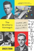 Cover: The Brothers Vonnegut - Farrar, Straus and Giroux