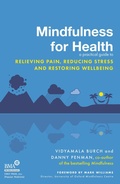 Cover: Mindfulness for Health - Piatkus Books