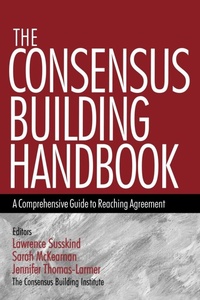 Enlarge image Cover: The Consensus Building Handbook - SAGE Publications Inc