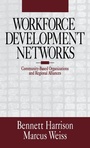 Cover: Workforce Development Networks - SAGE Publications Inc