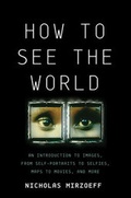 Cover: How to See the World - Basic Books