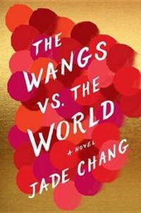 Enlarge image Cover: The Wangs vs. the World - Houghton Mifflin
