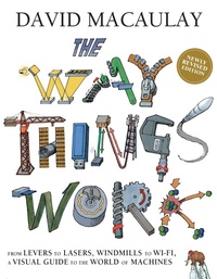 Abbildung von: The Way Things Work: Newly Revised Edition - Clarion Books