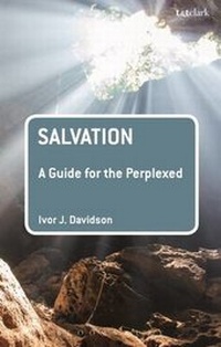 Enlarge image Cover: Salvation: A Guide for the Perplexed - Continuum International Publishing Group Ltd.