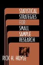 Cover: Statistical Strategies for Small Sample Research - SAGE Publications Inc