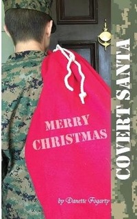 Enlarge image Cover: Covert Santa - Danette Fogarty