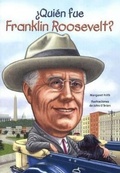 Cover: Quien Fue Franklin Roosevelt? - Turtleback Books