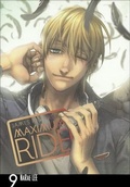 Cover: Maximum Ride Manga, Volume 9 - Turtleback Books