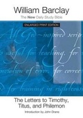 Bild: The Letters to Timothy, Titus, and Philemon - Enlarged Print Edition - Westminster/John Knox Press,U.S.