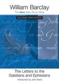 Bild: The Letters to the Galatians and Ephesians - Enlarged Print Edition - Westminster/John Knox Press,U.S.