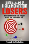 Cover: Nine Hallmarks Of Highly Incompetent Losers - Comedy Wire Inc.
