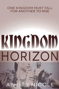 Cover: Kingdom Horizon - New Creation Books