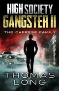 Cover: High Society Gangster II - Rock Solid Media Group, LLC DBA Streetwise Publish