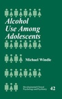 Cover: Alcohol Use Among Adolescents - SAGE Publications Inc