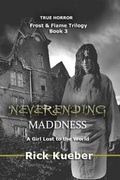Cover: NeverEnding Maddness - Stellium Books