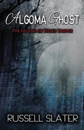 Cover: Algoma Ghost - Peninsulam Publishing