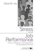 Cover: Stress and Job Performance - SAGE Publications Inc