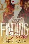 Cover: Finding Focus - Jiffy Kate