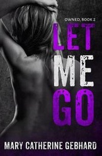 Enlarge image Cover: Let Me Go - Trendlettrs