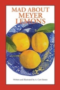 Cover: Mad About Meyer Lemons - Alfred Cort Sinnes