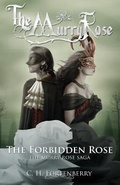Cover: The Forbidden Rose - SIMMs Books Publishing