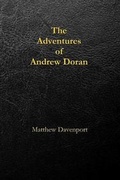 Cover: The Adventures of Andrew Doran - Davenport Writes, LLC