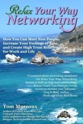 Cover: Relax Your Way Networking - Tom Marcoux Media, LLC