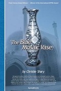 Cover: The Blue Mosaic Vase - SynergEbooks