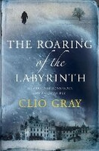 Enlarge image Cover: The Roaring of the Labyrinth - Headline Book Publishing